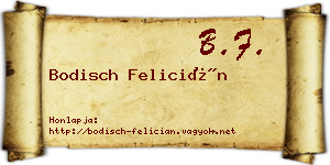Bodisch Felicián névjegykártya